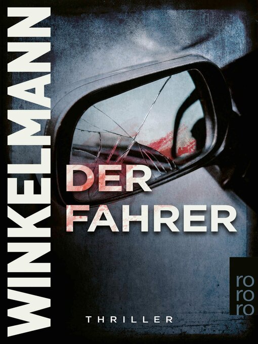 Titeldetails für Der Fahrer nach Andreas Winkelmann - Verfügbar